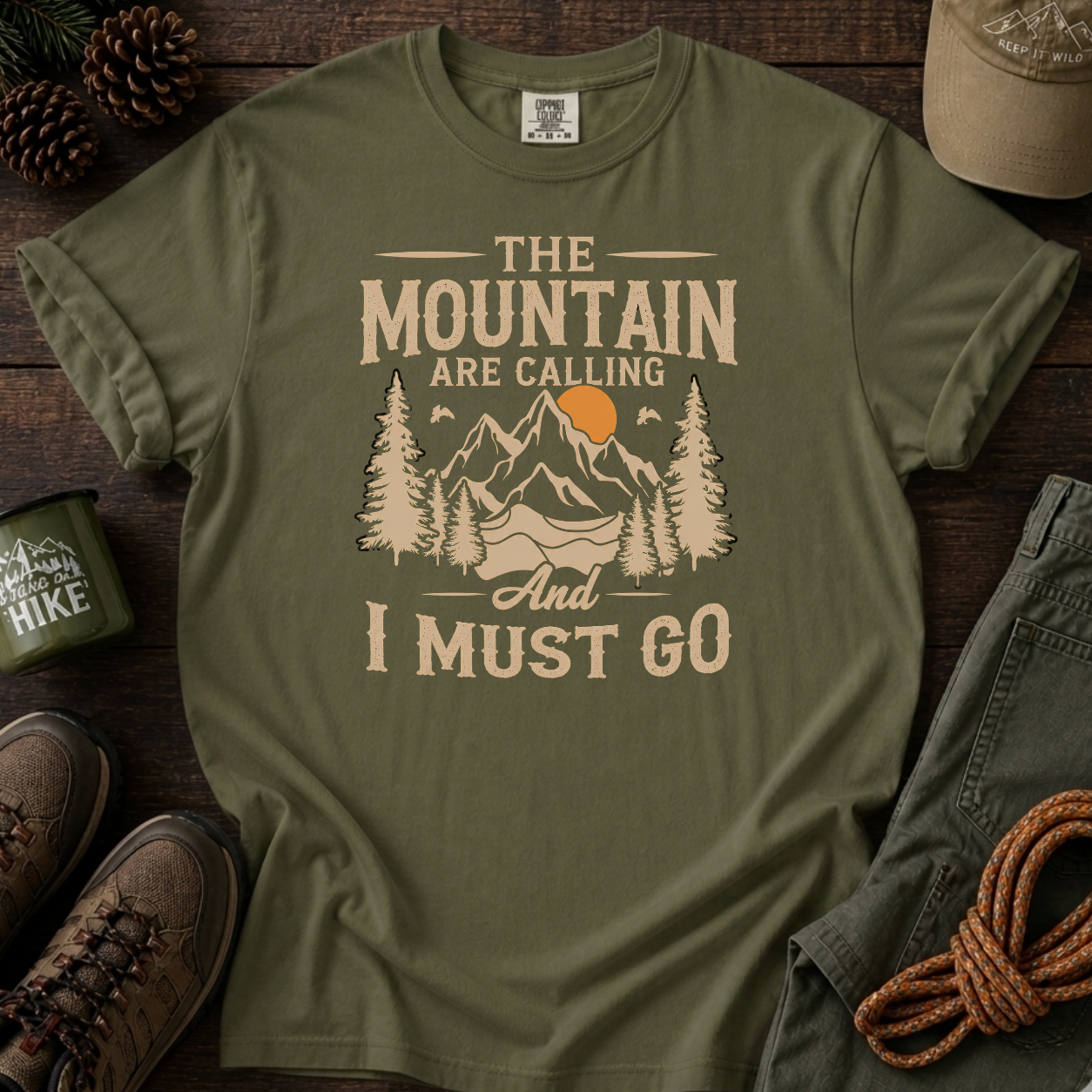 The Mountains Are Calling T-shirt