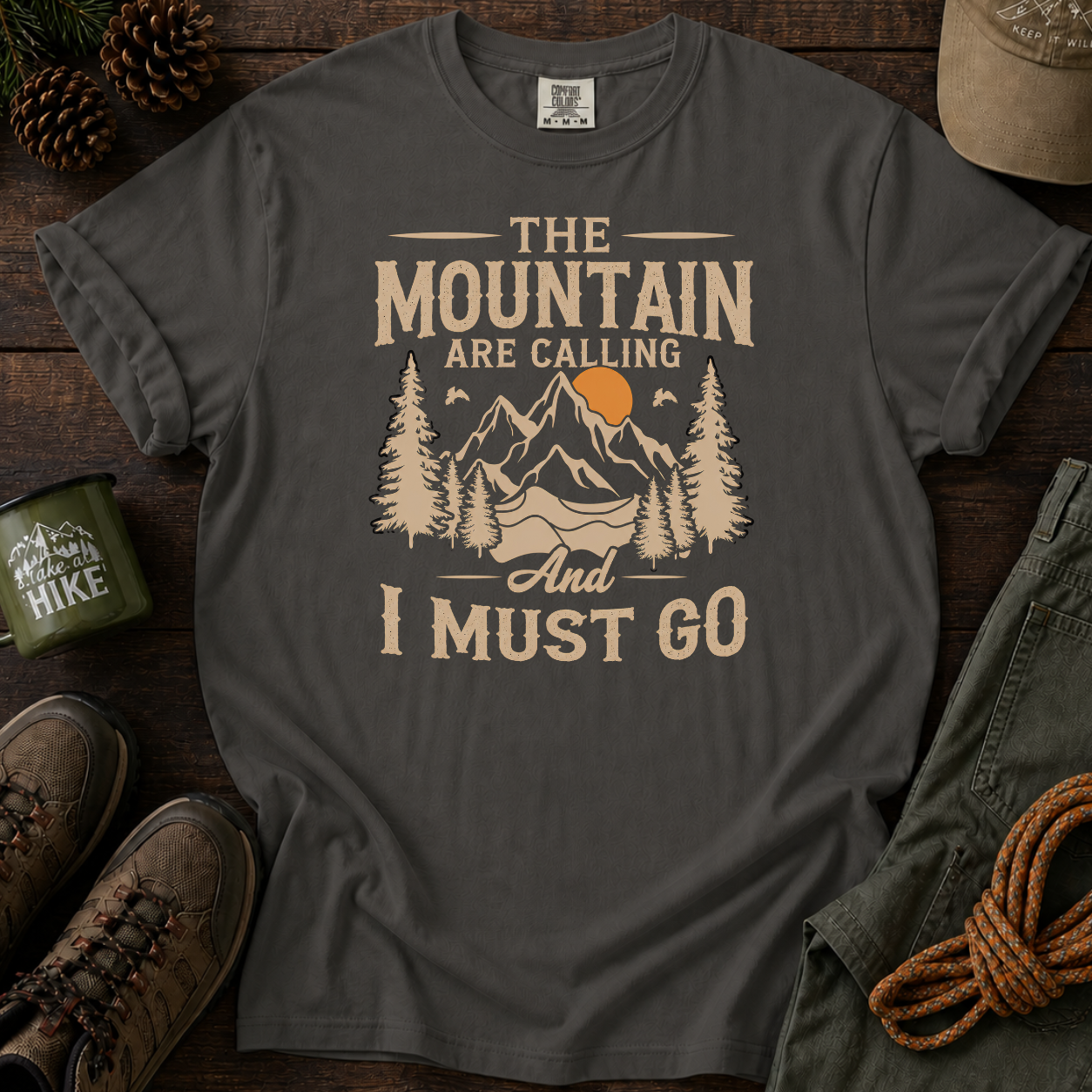 The Mountains Are Calling T-shirt